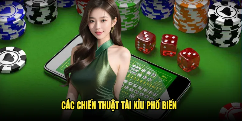 Chiến thuật tài xỉu hiệu quả tại Tỷ lệ kèo: Bí quyết thắng lớn 2 Các chiến thuật tài xỉu phổ biến
