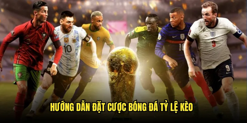 Bóng đá Tỷ lệ kèo: Sân Chơi Đẳng Cấp Cho Dân Cược 3 Hướng Dẫn Đặt Cược Bóng đá Tỷ lệ kèo