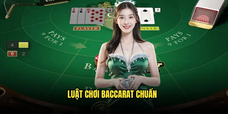 Baccarat Online Tỷ lệ kèo: Sòng Bài Quý Tộc Châu Âu 2 Luật Chơi Baccarat Chuẩn