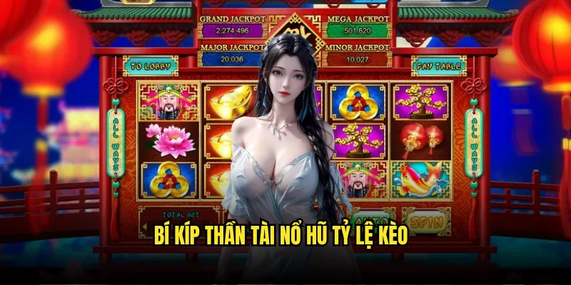 Thần Tài Nổ Hũ Tỷ lệ kèo: Jackpot Lộc Vàng Triệu Đô 3 Bí Kíp Thần Tài Nổ Hũ Tỷ lệ kèo
