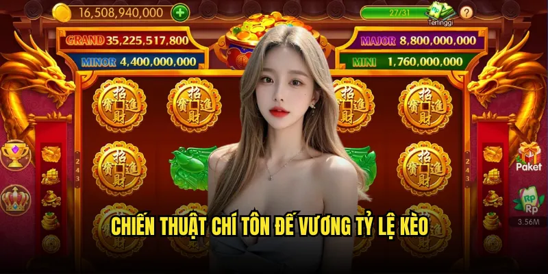 Chí Tôn Đế Vương Tỷ lệ kèo: Hoàng Đế Slot Xa Hoa 3 Chiến Thuật Chí Tôn Đế Vương Tỷ lệ kèo