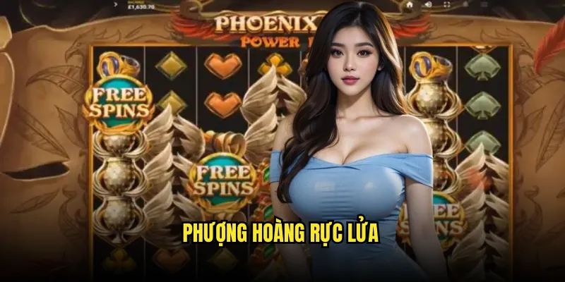 Phượng Hoàng Rực Lửa Tỷ lệ kèo: Phoenix Flame Slot 1 Phượng Hoàng Rực Lửa
