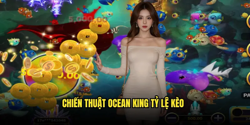 Ocean King Tỷ lệ kèo: Đế Chế Đại Dương 3 Chiến Thuật Ocean King Tỷ lệ kèo