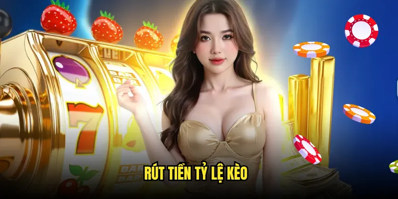 Quy trình rút tiền Tỷ lệ kèo: Đơn giản và hiệu quả 1 Rút tiền tỷ lệ kèo