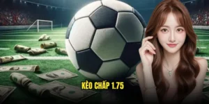 Kèo chấp 1.75