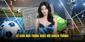 12 (Chủ nhà thắng hoặc đội khách thắng)