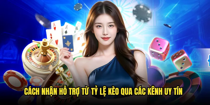 Cách nhận hỗ trợ từ nhà cái Tỷ lệ kèo: Dịch vụ chăm sóc khách hàng tận tâm 2 Cách nhận hỗ trợ từ Tỷ lệ kèo qua các kênh uy tín